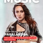 COVER STAR – Unleash the Power: PARALANDRA Rocks the Nation with ‘The Body Electric’